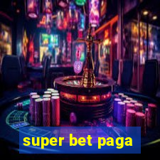 super bet paga